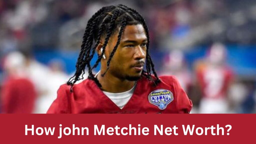 How john Metchie Net Worth 